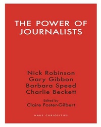 Enlarge image Cover: Power of Journalists - Haus Publishing