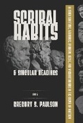 Cover: Scribal Habits and Singular Readings in Codex Sinaiticus, Vaticanus, Ephraemi, Bezae, and Washingtonianus in the Gospel of Matthew - Glossahouse
