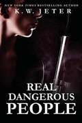 Cover: Real Dangerous People - Lincoln Square Books