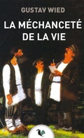 Cover: La M&eacute;chancet&eacute; de la vie - Ginkgo &eacute;diteur