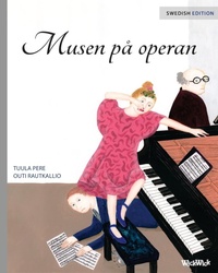 Enlarge image Cover: Musen pa operan - Wickwick Ltd