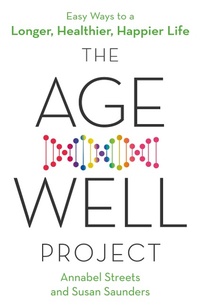 Enlarge image Cover: The Age-Well Project - Piatkus Books