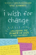 Cover: I Wish for Change - Grand Central Publishing