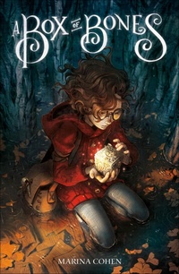 Enlarge image Cover: A Box of Bones - Roaring Brook Press