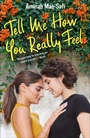 Cover: Tell Me How You Really Feel - Feiwel & Friends