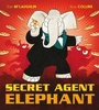 Cover: Secret Agent Elephant - ORCHARD BOOKS
