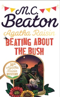 Enlarge image Cover: Agatha Raisin: Beating About the Bush - Constable