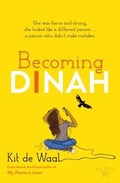 Cover: Becoming Dinah - Orion Children's Books