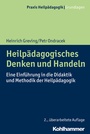 Cover: Heilpädagogisches Denken und Handeln - Kohlhammer