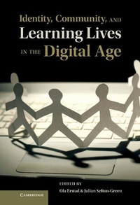 Enlarge image Cover: Identity, Community, and Learning Lives in the Digital Age - Cambridge University Press
