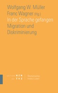 Cover: In der Sprache gefangen - Theologischer Verlag Z&uuml;rich