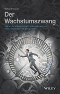 Cover: Der Wachstumszwang - Wiley-VCH
