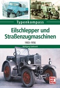 Cover: Eilschlepper und Stra&szlig;enzugmaschinen - Motorbuch Verlag