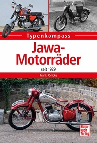 Abbildung von: Jawa-Motorräder seit 1923 - Motorbuch Verlag