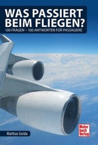 Abbildung von: Was passiert beim Fliegen? - Motorbuch Verlag