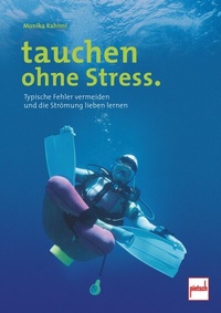 Abbildung von: tauchen ohne Stress. - Motorbuch Verlag