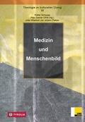 Cover: Medizin und Menschenbild - Tyrolia
