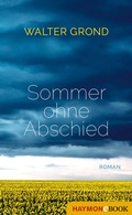 Cover: Sommer ohne Abschied - Haymon Verlag