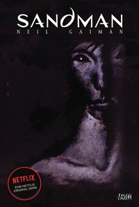 Abbildung von: Sandman Deluxe - Die Graphic Novel zur Netflix-Serie - Panini Verlags GmbH