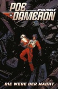 Cover: Star Wars Comics: Poe Dameron IV - Panini Verlags GmbH