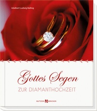 Enlarge image Cover: Gottes Segen zur Diamanthochzeit - Butzon & Bercker