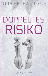 Enlarge image Cover: Doppeltes Risiko - BoD - Books on Demand