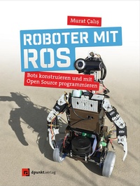 Abbildung von: Roboter mit ROS - dpunkt