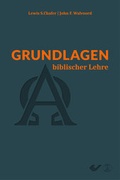Cover: Grundlagen biblischer Lehre - Christliche Verlagsgesellschaft