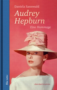 Abbildung von: Audrey Hepburn - ebersbach & simon