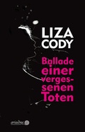Cover: Ballade einer vergessenen Toten - Argument Verlag mit Ariadne