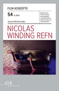 Abbildung von: Nicolas Winding Refn - Edition Text + Kritik
