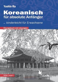 Abbildung von: Koreanisch für absolute Anfänger - Schmetterling Stuttgart