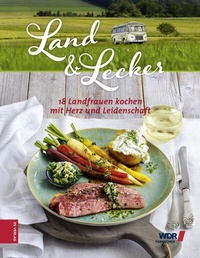 Abbildung von: Land & lecker - ZS Verlag