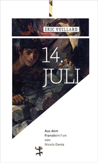 Abbildung von: 14. Juli - Matthes & Seitz Berlin