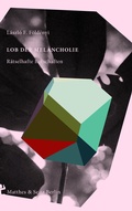 Cover: Lob der Melancholie - Matthes & Seitz Berlin