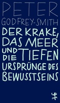 Cover: Der Krake, das Meer und die tiefen Urspr&uuml;nge des Bewusstseins - Matthes & Seitz Berlin