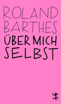 Cover: &Uuml;ber mich selbst - Matthes & Seitz Berlin