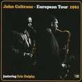 Cover: John Coltrane European Tour 1961 - Helikon Harmonia Mundi