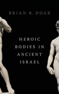 Cover: Heroic Bodies in Ancient Israel - Oxford University Press Inc