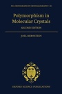 Cover: Polymorphism in Molecular Crystals - Oxford University Press