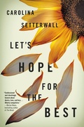 Cover: Let's Hope for the Best - Little Brown and Company