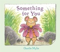 Cover: Something for You - Farrar, Straus & Giroux Inc