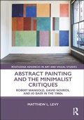 Cover: Abstract Painting and the Minimalist Critiques - Routledge