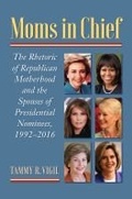 Cover: Moms in Chief - University Press of Kansas