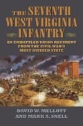 Cover: The Seventh West Virginia Infantry - University Press of Kansas
