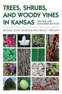 Abbildung von: Trees, Shrubs, and Woody Vines in Kansas - University Press of Kansas