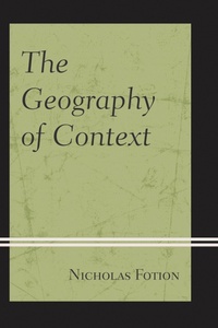 Enlarge image Cover: The Geography of Context - Hamilton Books