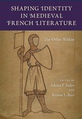 Cover: Shaping Identity in Medieval French Literature - University Press of Florida