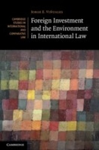 Abbildung von: Foreign Investment and the Environment in International Law - Cambridge University Press