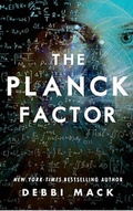 Cover: The Planck Factor - Renegade Press
